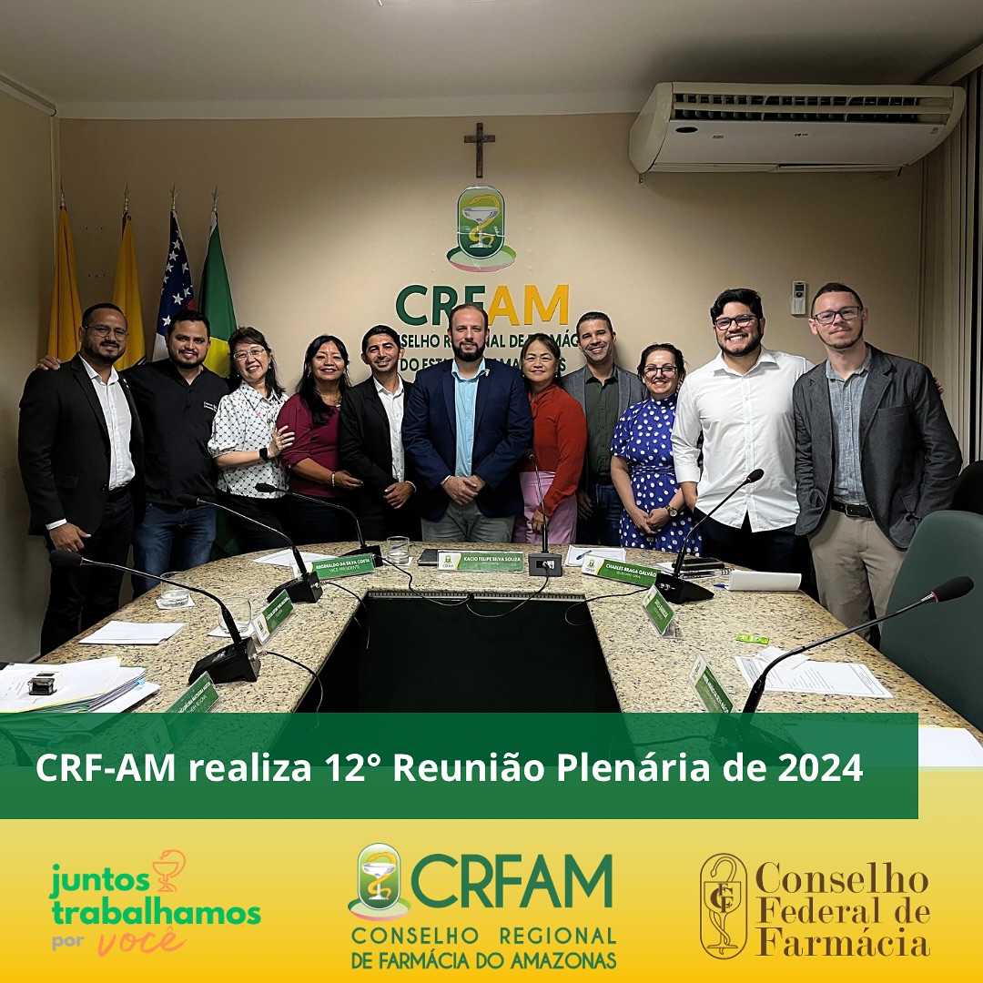 CRF-AM realiza 12&ordm; Reuni&atilde;o Plen&aacute;ria de 2024
