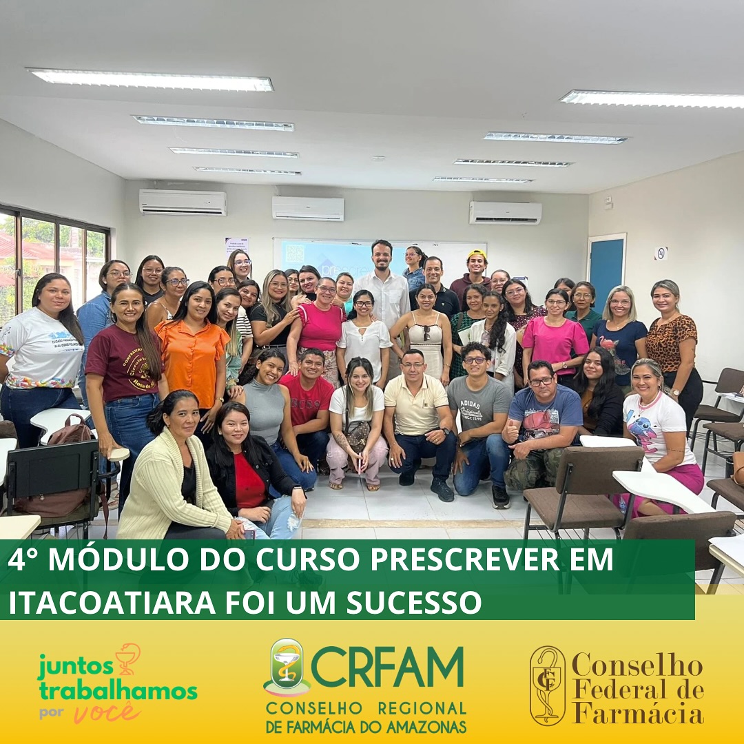 4&ordm; m&oacute;dulo do curso Prescrever &eacute; sucesso em Itacoatiara