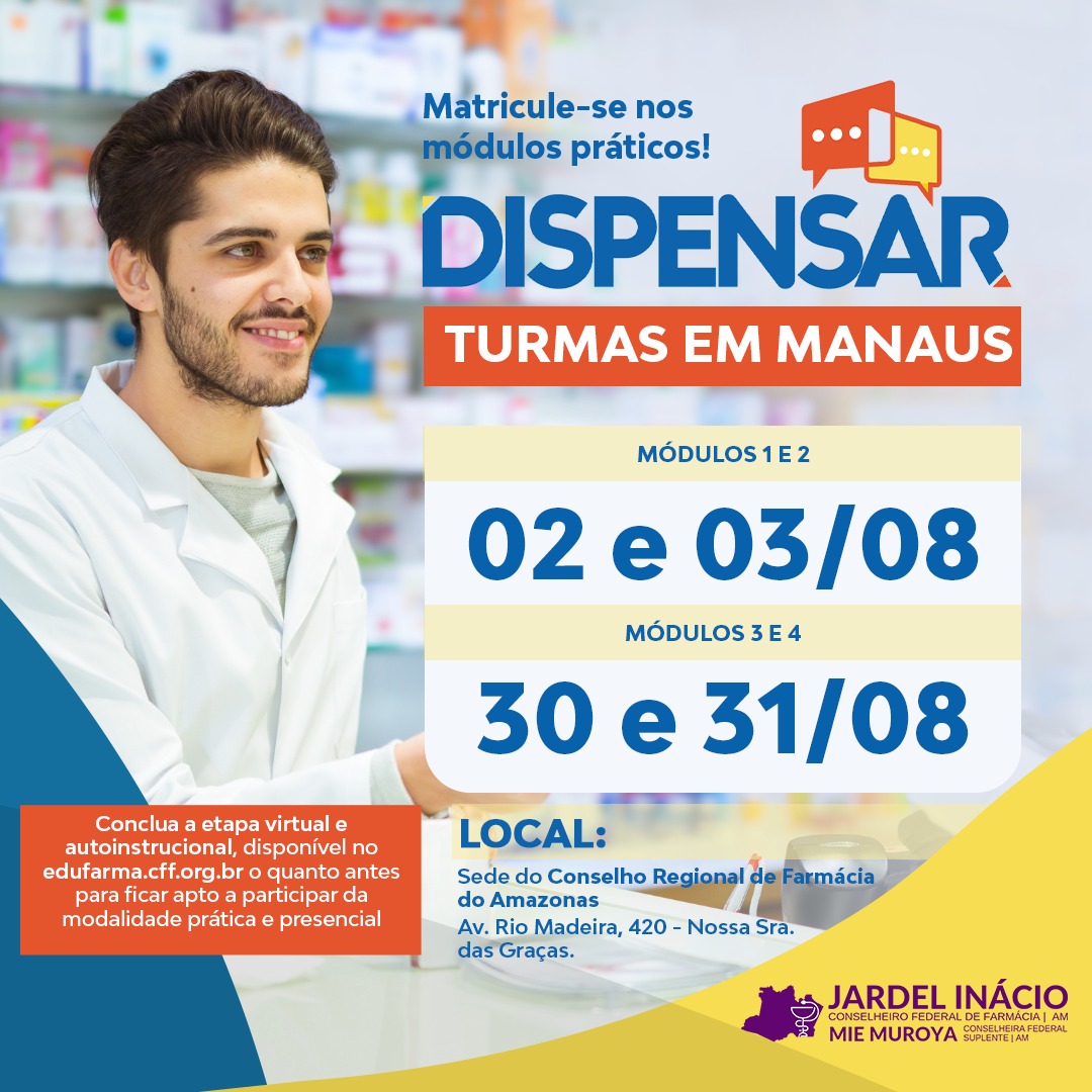 CFF e CRF-AM abre inscri&ccedil;&otilde;es para etapa presencial do curso Dispensar
