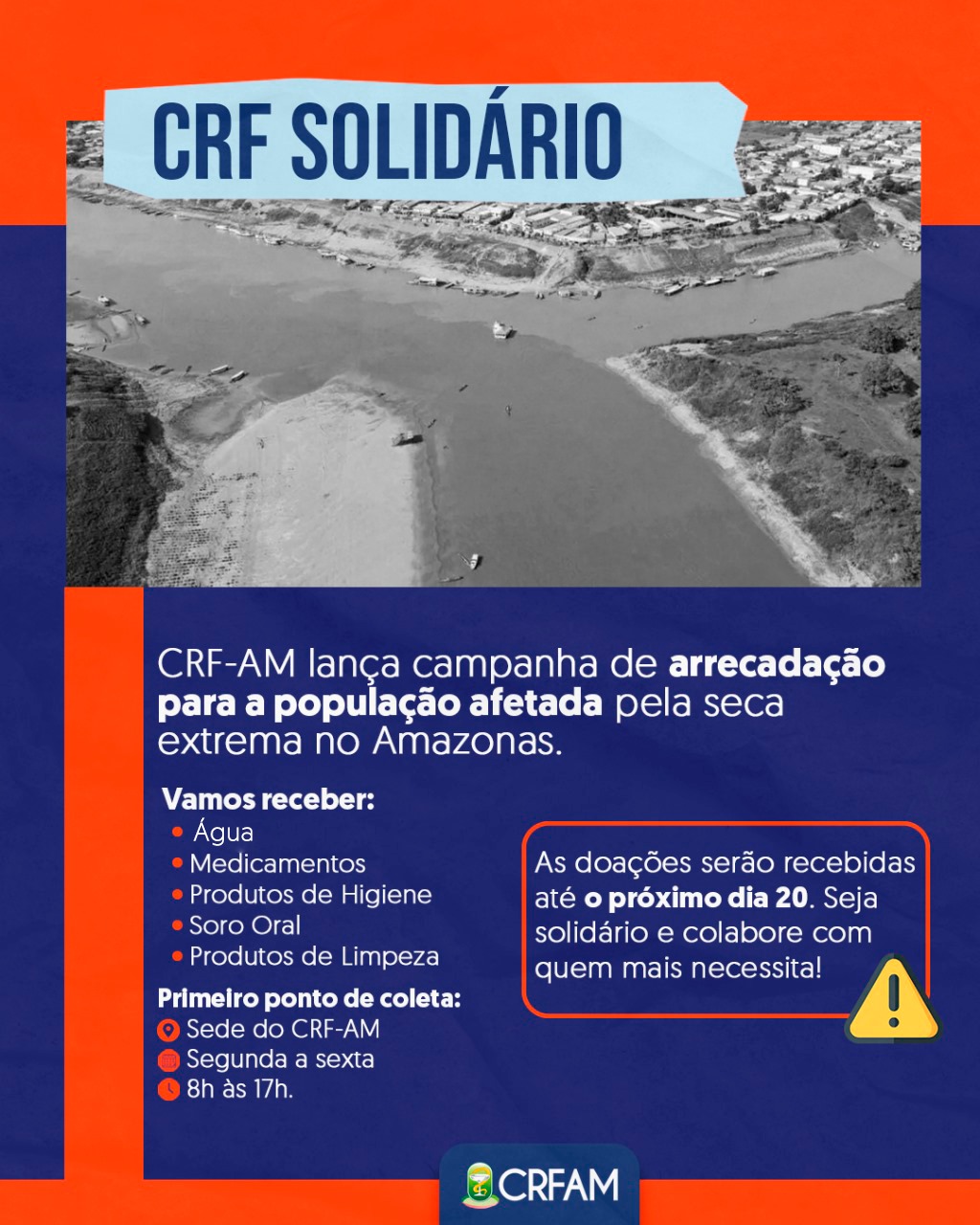 CRF-AM lan&ccedil;a campanha de arrecada&ccedil;&atilde;o para a popula&ccedil;&atilde;o afetada pela seca no Amazonas 